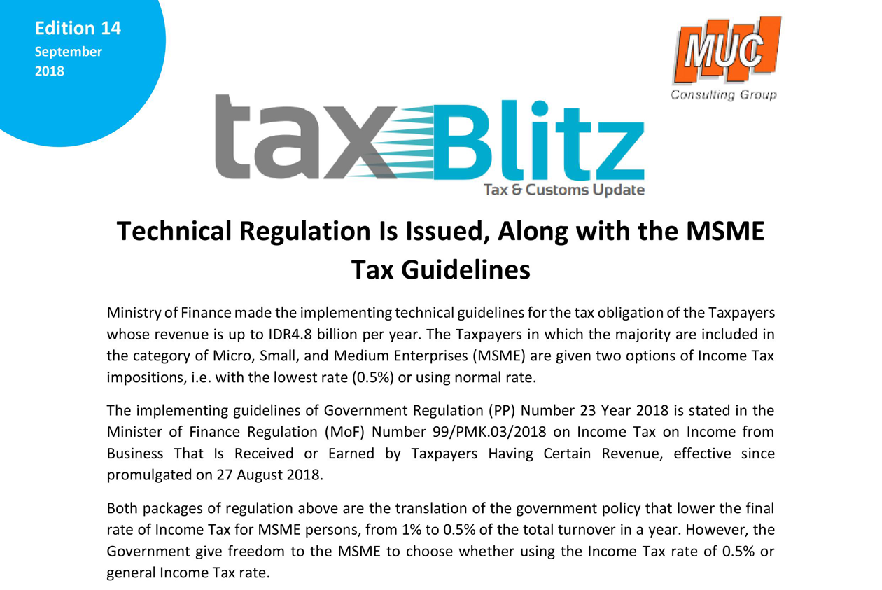 Technical Regulation Is Issued, Along with the MSME Tax Guidelines